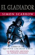 gladiador (libro ix de quinto licinio cato)-simon scarrow-9788435021500 gladiador (libro ix de quinto licinio cato)-simon scarrow-9788435021500