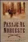 pasaje al noroeste-kenneth m. roberts-9788435061100 pasaje al noroeste-kenneth m. roberts-9788435061100