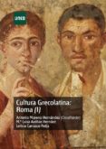 cultura grecolatina: roma (i) (45207ud11a02)-antonio moreno hernandez-leticia carrasco reija-9788436255300 cultura grecolatina: roma (i) (45207ud11a02)-antonio moreno hernandez-leticia carrasco reija-9788436255300
