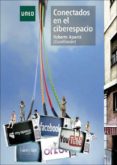 conectados en el ciberespacio-roberto aparici-9788436261400 conectados en el ciberespacio-roberto aparici-9788436261400