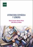 Buscar libros electrónicos descargar gratis pdf LITERATURA ESPAÑOLA
Y GÉNERO in Spanish 9788436277500 de MARÍA DOLORES MARTOS PÉREZ