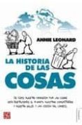 la historia de las cosas-annie leonard-9788437506500 la historia de las cosas-annie leonard-9788437506500
