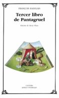 tercer libro de pantagruel-françois rabelais-9788437625300 tercer libro de pantagruel-françois rabelais-9788437625300