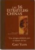las 36 estrategias chinas-gao yuan-9788441403000 las 36 estrategias chinas-gao yuan-9788441403000