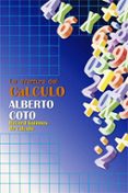 la aventura del calculo: alberto coto, record guiness de calculo-alberto coto-9788441425200 la aventura del calculo: alberto coto, record guiness de calculo-alberto coto-9788441425200