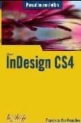 indesign cs4 (manual imprescindible)-francisco paz-9788441525900 indesign cs4 (manual imprescindible)-francisco paz-9788441525900