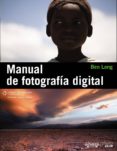 manual de fotografia digital-ben long-9788441529700 manual de fotografia digital-ben long-9788441529700