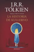 la historia de kullervo (ebook)-j.r.r. tolkien-9788445003800 la historia de kullervo (ebook)-j.r.r. tolkien-9788445003800