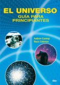 el universo: guia para principiantes-andrew conway-9788446024200 el universo: guia para principiantes-andrew conway-9788446024200