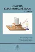 campos electromagneticos (2ª ed.)-marcelo rodriguez danta-antonio gonzalez fernandez-consuelo bellver cebreros-9788447205400 campos electromagneticos (2ª ed.)-marcelo rodriguez danta-antonio gonzalez fernandez-consuelo bellver cebreros-9788447205400