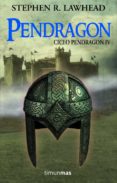 pendragon (ciclo pendragon iv)-stephen r. lawhead-9788448036300 pendragon (ciclo pendragon iv)-stephen r. lawhead-9788448036300