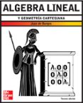 algebra lineal y geometria cartesiana-juan de burgos-9788448149000 algebra lineal y geometria cartesiana-juan de burgos-9788448149000