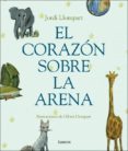 el corazon sobre la arena-jordi llompart-9788448823900 el corazon sobre la arena-jordi llompart-9788448823900