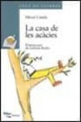 la casa de les acacies-mercè canela garayoa-9788448905200 la casa de les acacies-mercè canela garayoa-9788448905200