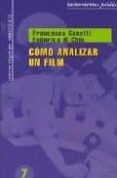 como analizar un film-francesco casetti-federico di chio-9788449320200 como analizar un film-francesco casetti-federico di chio-9788449320200