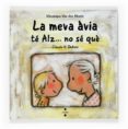 la meva avia te alz... no se que-veronique van den abeele-9788466118200 la meva avia te alz... no se que-veronique van den abeele-9788466118200