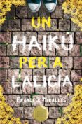 un haiku per a l alicia-francesc miralles-9788466143400 un haiku per a l alicia-francesc miralles-9788466143400