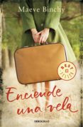 enciende una vela (ebook)-maeve binchy-9788466330800 enciende una vela (ebook)-maeve binchy-9788466330800