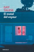 el motel del voyeur-gay talese-9788466342100 el motel del voyeur-gay talese-9788466342100
