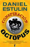 conspiración octopus (ebook)-daniel estulin-9788466646000 conspiración octopus (ebook)-daniel estulin-9788466646000