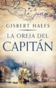 la oreja del capitán (ebook)-gisbert haefs-9788466664400 la oreja del capitán (ebook)-gisbert haefs-9788466664400