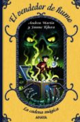 la cadena magica: el vendedor de humo-jaume ribera-andreu martin-9788466795500 la cadena magica: el vendedor de humo-jaume ribera-andreu martin-9788466795500