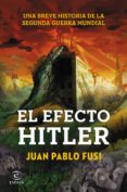 el efecto hitler (ebook)-juan pablo fusi-9788467043600 el efecto hitler (ebook)-juan pablo fusi-9788467043600
