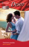 traiciones pasadas (ebook)-maya banks-9788467181500 traiciones pasadas (ebook)-maya banks-9788467181500