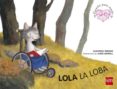 lola, la loba-almudena taboada-9788467514100 lola, la loba-almudena taboada-9788467514100