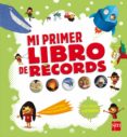 mi primer libro de récords-delphine grinberg-9788467555400 mi primer libro de récords-delphine grinberg-9788467555400