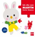 un dia con martin-xavier deneux-9788467585100 un dia con martin-xavier deneux-9788467585100