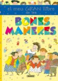 bones maneres (el meu primer llibre de)-ana serna-9788467737400 bones maneres (el meu primer llibre de)-ana serna-9788467737400