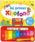 mi primer xilófono-9788467748000 mi primer xilófono-9788467748000