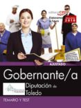gobernante/a. diputación de toledo. temario y test-9788468186900 gobernante/a. diputación de toledo. temario y test-9788468186900