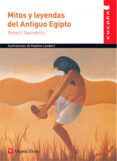 mitos y leyendas del antiguo egipto 62 cucaña-robert swindells-9788468219400 mitos y leyendas del antiguo egipto 62 cucaña-robert swindells-9788468219400