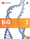 big 3.illes balears. biologia i geologia. llibre i separata atles d anatomia (aula 3d) 3º eso naturales catala-9788468239200 big 3.illes balears. biologia i geologia. llibre i separata atles d anatomia (aula 3d) 3º eso naturales catala-9788468239200
