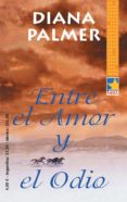 entre el amor y el odio (ebook)-diana palmer-9788468708300 entre el amor y el odio (ebook)-diana palmer-9788468708300