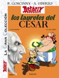 aesterix: los laureles del césar: la gran colección-rene goscinny-9788469624500 aesterix: los laureles del césar: la gran colección-rene goscinny-9788469624500