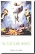 el mito de jesus-georg brandes-9788470831300 el mito de jesus-georg brandes-9788470831300