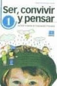 ser, convivir, pensar 1. accion tutorial en educacion primaria-maria jose marrodan girones-9788472782600 ser, convivir, pensar 1. accion tutorial en educacion primaria-maria jose marrodan girones-9788472782600