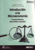 introduccion a la microeconomia. comportamientos, intercambio y m ercados (3ª ed.)-miguel cuerdo mir-maria teresa freire rubio-9788473565400 introduccion a la microeconomia. comportamientos, intercambio y m ercados (3ª ed.)-miguel cuerdo mir-maria teresa freire rubio-9788473565400