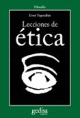 lecciones de etica-ernst tugendhat-9788474326000 lecciones de etica-ernst tugendhat-9788474326000