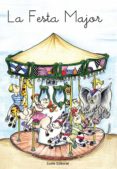 la festa major-9788476020500 la festa major-9788476020500