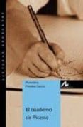 el cuaderno de picasso-florentino paredes garcia-9788476355800 el cuaderno de picasso-florentino paredes garcia-9788476355800