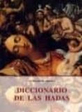 diccionario de las hadas-katharine briggs-9788476518700 diccionario de las hadas-katharine briggs-9788476518700