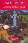 cuentos de los mares del sur-jack london-9788477025900 cuentos de los mares del sur-jack london-9788477025900