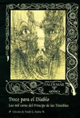 trece para el diablo. las mil caras del principe de las tinieblas-9788477026600 trece para el diablo. las mil caras del principe de las tinieblas-9788477026600