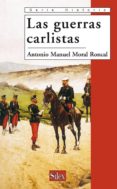 las guerras carlistas-antonio manuel moral roncal-9788477371700 las guerras carlistas-antonio manuel moral roncal-9788477371700