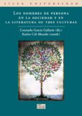 los nombres de persona en la sociedad y en la literatura de tres culturas-consuelo garcia gallarin-9788477372400 los nombres de persona en la sociedad y en la literatura de tres culturas-consuelo garcia gallarin-9788477372400
