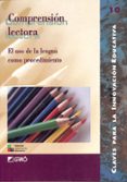 comprension lectora: el uso de la lengua como procedimiento-9788478272600 comprension lectora: el uso de la lengua como procedimiento-9788478272600